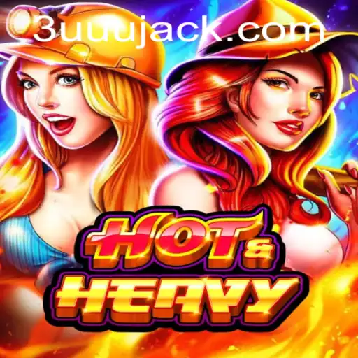 Descubra o Fascinante Mundo de HotHeavy: O Jogo que Está Conquistando o Mundo com a 3UUU.COM
